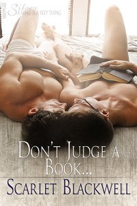 Don't Judge a Book... (2012) by Scarlet Blackwell