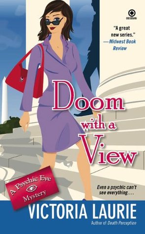 Doom with a View (2009) by Victoria Laurie