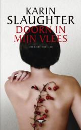 Doorn in mijn vlees (2011) by Karin Slaughter