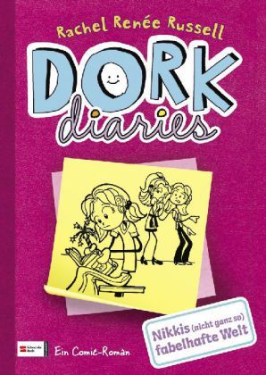 Dork Diaries 01. Nikkis (nicht ganz so) fabelhafte Welt (2009) by Rachel Renée Russell