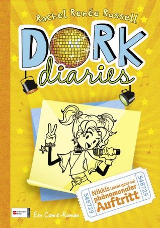 DORK Diaries, Band 03 : Nikkis (nicht ganz so) phänomenaler Auftritt (2000)