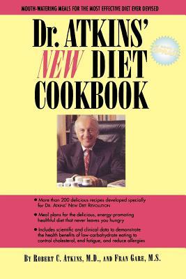 Dr. Atkins' New Diet Cookbook (1995) by Robert C. Atkins