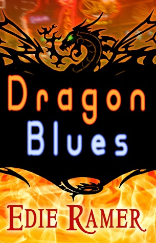 Dragon Blues (2011) by Edie Ramer