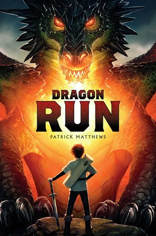 Dragon Run (2013) by Patrick  Matthews