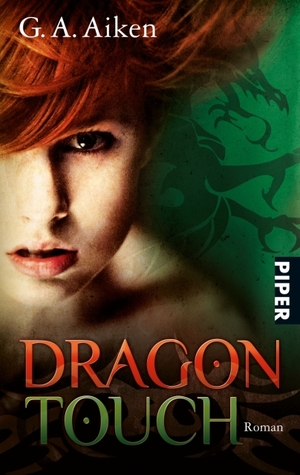 Dragon Touch (2011) by G.A. Aiken