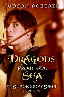 Dragons from the Sea (2007) by Judson Roberts