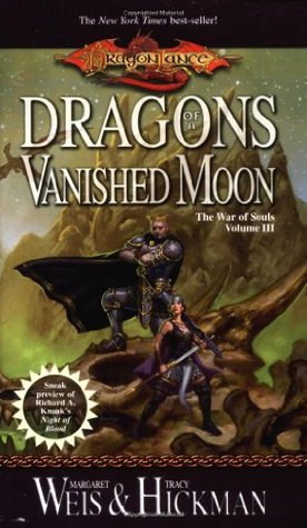 Dragons of a Vanished Moon (2003) by Margaret Weis