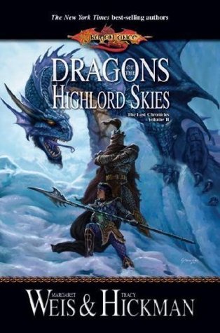 Dragons of the Highlord Skies (2007) by Margaret Weis