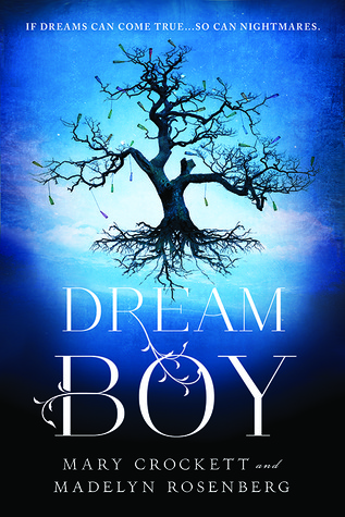 Dream Boy (2014) by Mary Crockett