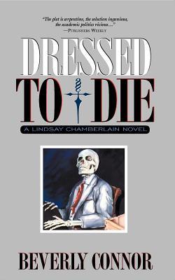 Dressed To Die (2001) by Beverly Connor