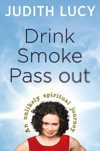 Drink Smoke Pass Out (2012)