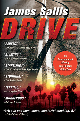 Drive (2006) by James Sallis