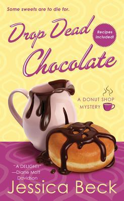 Drop Dead Chocolate (2012) by Jessica Beck