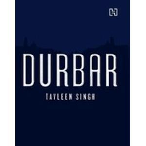 Durbar (2012) by Tavleen Singh