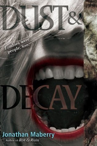 Dust & Decay (2012) by Jonathan Maberry