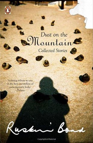 Dust on the mountain (1990) by Ruskin Bond