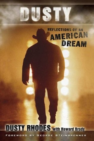 Dusty: Reflections of an American Dream (2006) by Howard Brody