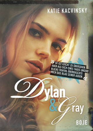 Dylan & Gray (2012) by Katie Kacvinsky