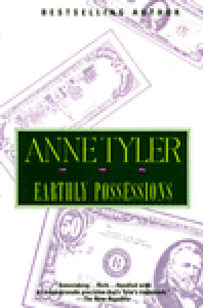 Earthly Possessions (1996) by Anne Tyler