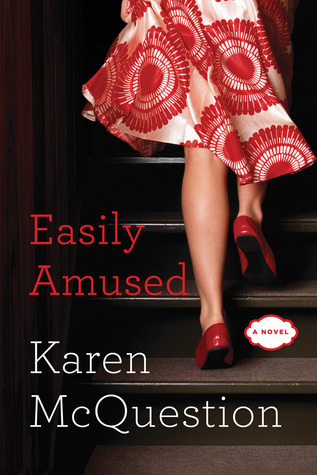 Easily Amused (2011) by Karen McQuestion