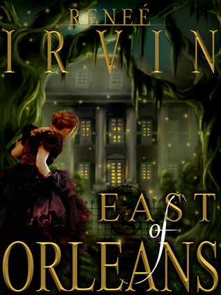 East of Orleans (2012) by Renee' Irvin