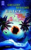 Eater (2017) by Gregory Benford