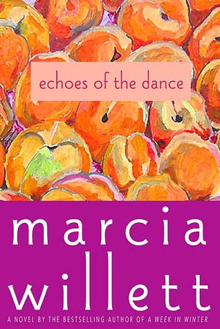 Echoes of the Dance (2007) by Marcia Willett