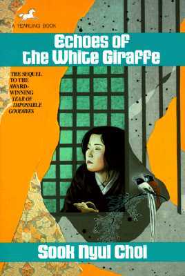 Echoes of the White Giraffe (1995) by Sook Nyul Choi