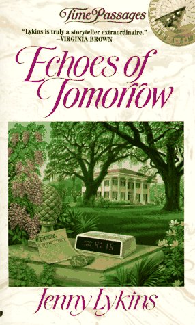 Echoes of Tomorrow (1997) by Jenny Lykins