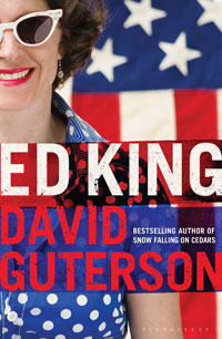 Ed King. by David Guterson (2011) by David Guterson