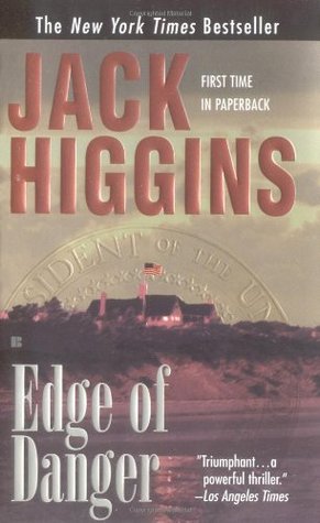 Edge of Danger (2002) by Jack Higgins