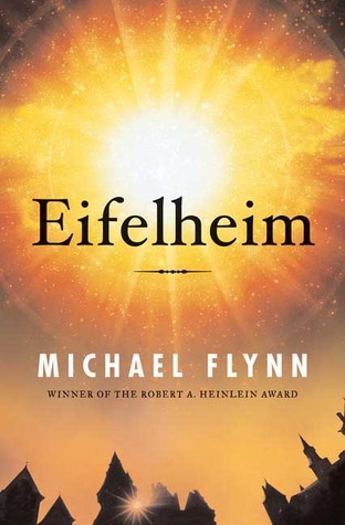 Eifelheim (2006) by Michael Flynn