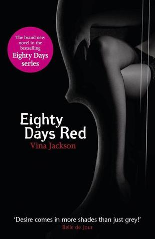 Eighty Days Red (2012) by Vina Jackson