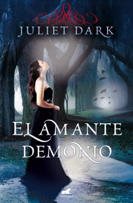 El Amante Demonio (2013) by Juliet Dark