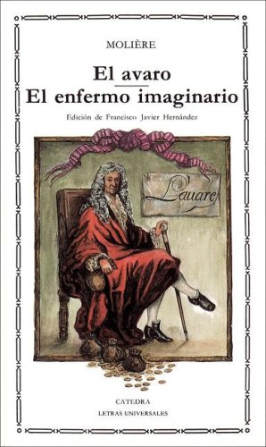 El avaro / El enfermo imaginario (2004)