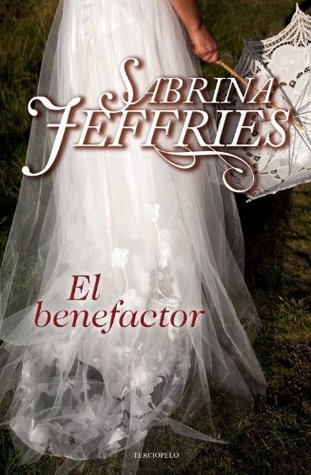 El Benefactor (2013) by Sabrina Jeffries