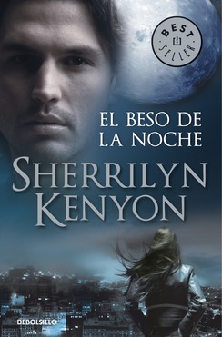 El beso de la noche (2010) by Sherrilyn Kenyon