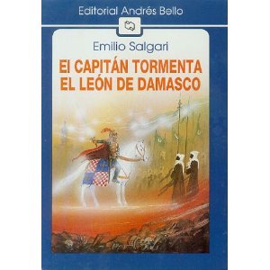 El Capitan Tormenta - El Leon de Damasco (1998) by Emilio Salgari