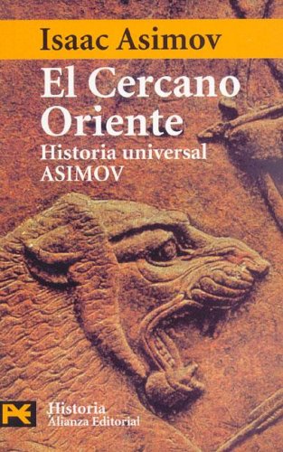 El Cercano Oriente (2005) by Isaac Asimov