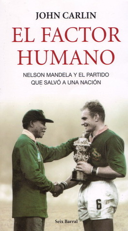 El factor humano (2009) by John Carlin