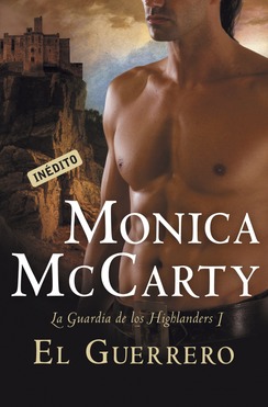 El guerrero (2011) by Monica McCarty