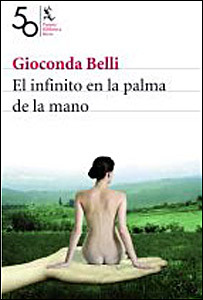 El infinito en la palma de la mano (2008) by Gioconda Belli