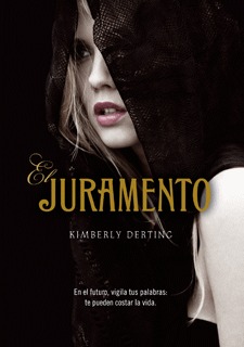 El juramento (2011) by Kimberly Derting