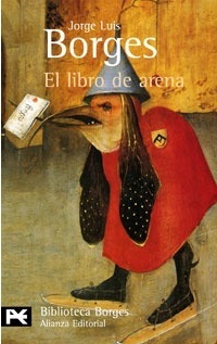 El libro de arena (2007) by Jorge Luis Borges