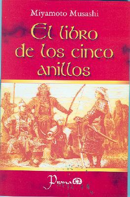 El Libro de los Cinco Anillos (2006) by Miyamoto Musashi