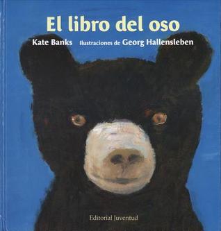 El Libro del Oso (2012) by Kate Banks