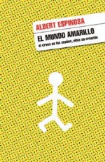 El mundo amarillo (2008)