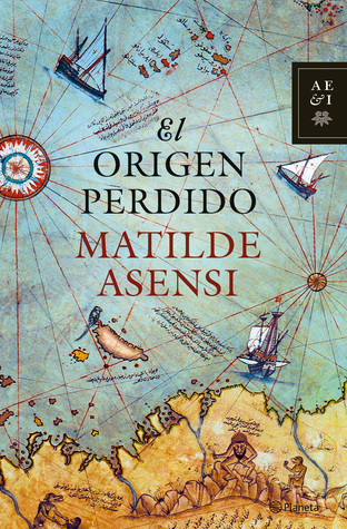 El origen perdido (2003) by Matilde Asensi