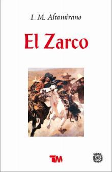 El Zarco (2000) by Ignacio Manuel Altamirano