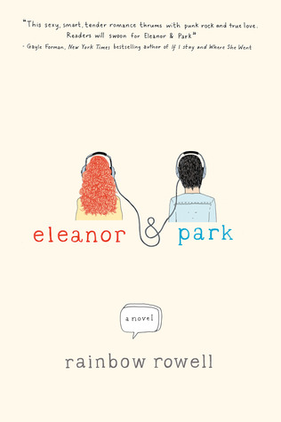 Eleanor & Park (2013) by Rainbow Rowell